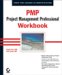 Cladia Baca, Patti Jansen: PMP: Project Management Professional Workbook